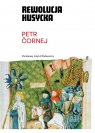 Rewolucja husycka Petr Čornej
