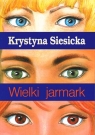 Wielki jarmark Siesicka Krystyna