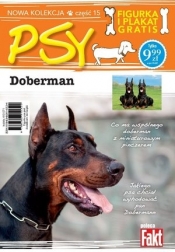 Doberman. Kolekcja Psy. Część 15. Fakt poleca (figurka + plakat) - Opracowanie zbiorowe
