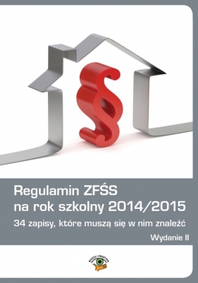 Regulamin ZFŚS na rok szkolny 2014/2015 - Dwojewski Dariusz, Rumik Agnieszka, Trochimiuk Anna