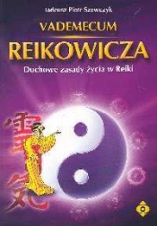 Vademecum reikowicza - Tadeusz Piotr Szewczyk