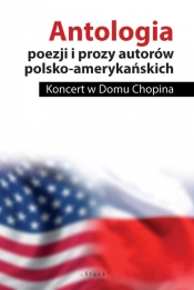 Antologia poezji i prozy autorów polsko-amerykańskich