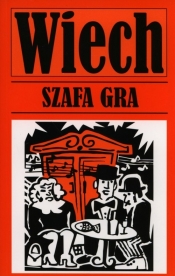 Szafa gra - Stefan Wiechecki