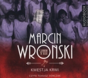 Kwestja krwi (Audiobook) - Marcin Wroński