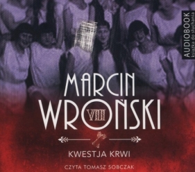 Kwestja krwi (Audiobook) - Wroński Marcin