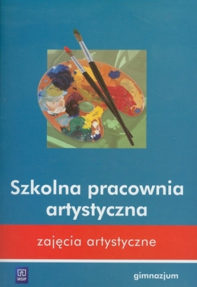 Zajęcia artystyczne Szkolna pracownia artystyczna - Mikulik Beata