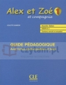Alex et Zoe 1 et compagnie. przewodnik metodyczny Nouvelle edition   (A1.2) Colette Samson
