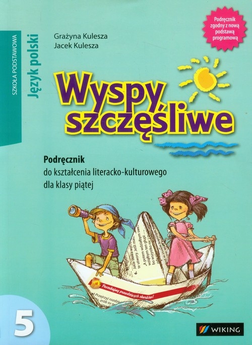 Wyspy szczęśliwe 5 Podręcznik do kształcenia literacko-kulturowego