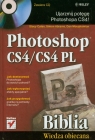 Photoshop CS4/CS4 PL Biblia Cates Stacy, Abrams Simon, Moughamian Dan