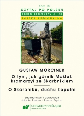 Czytaj po polsku T.18 Gustaw Morcinek - Jolanta Tambor, Tomasz Gęsina