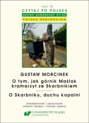 Czytaj po polsku T.18 Gustaw Morcinek - Tomasz Gęsina, Jolanta Tambor