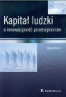 Kapitał ludzki a innowacyjność przedsiębiorstw