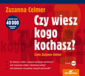 Czy wiesz kogo kochasz? (Audiobook) - Celmer Zuzanna