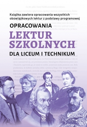 Opracowania lektur szkolnych dla liceum i technikum - Katarzyna Zioła-Zemczak, Izabela Paszko, Iza Sieranc