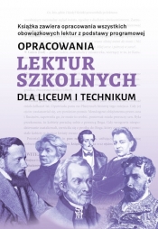 Opracowania lektur szkolnych dla liceum i technikum - Iza Sieranc, Izabela Paszko, Katarzyna Zioła-Zemczak