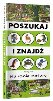 Szukaj i znajdź. Na łonie natury - Thierry Laval