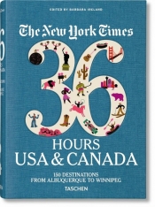 The New York Times 36 Hours. USA & Canada - Barbara Ireland