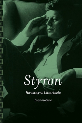 Hawany w Camelocie - Styron William