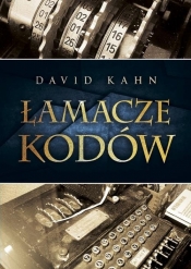 Łamacze kodów Historia kryptologii - Kahn David