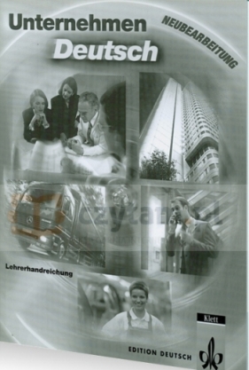 Unternehmen Deutsch Neubearbeitung Lehrerheft - C. Conlin