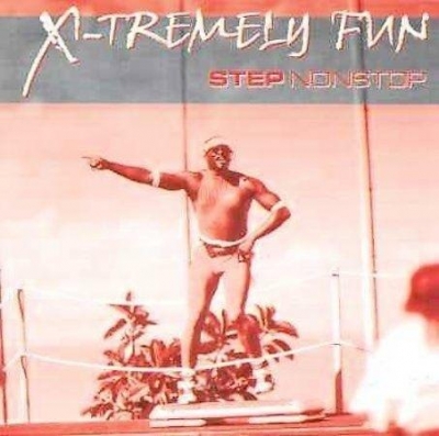 X-Tremely Fun - Step Nonstop CD