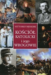 Kościół katolicki i jego wrogowie