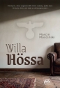 Willa Hössa - Marcin Mościński