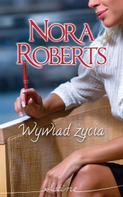 Wywiad życia - Nora Roberts