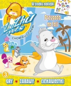 Zhu Zhu Pets Chomikuj z nami 3 Przygoda na fali