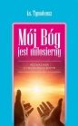 Mój bóg jest miłosierny - Tymoteusz