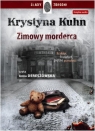 Zimowy morderca
	 (Audiobook) Krystyna Kuhn