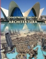 Odkrywanie świata Architektura