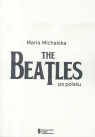 The Beatles po polsku Maria Michalska