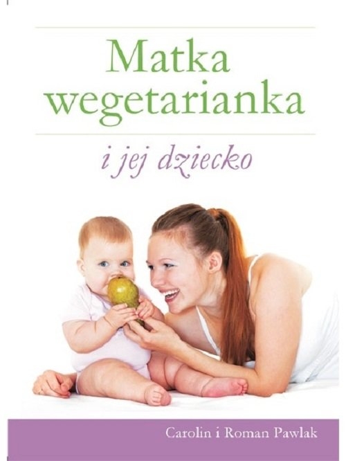 Matka wegetarianka i jej dziecko