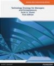 Technology Strategy for Managers and Entrepreneurs