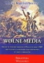 Wolne media - Maciej Kajetan Sołdan
