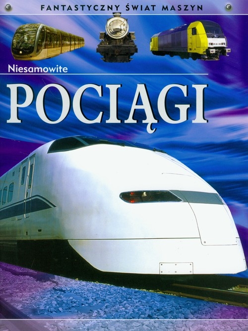 Niesamowite pociągi