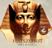 Hatszepsut - Ewa Kassala