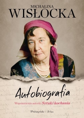 Autobiografia - Wisłocka Michalina