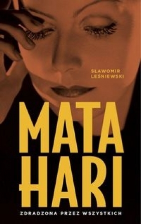 Mata Hari - Leśniewski Sławomir
