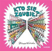 Kto się zgubił? Tom 7 - Stina Wirsén