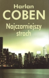 Najczarniejszy strach - Harlan Coben