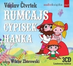 Rumcajs, Cypisek, Hanka. Książka audio 3CD - Vaclav Ctvrtek