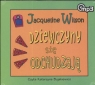 Dziewczyny się odchudzają mp3  Jacqueline Wilson