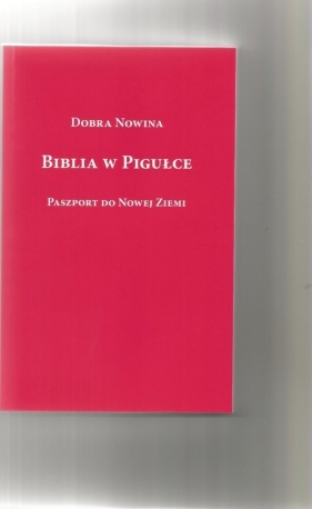 Biblia w pigułce - Ryszard Rabiega