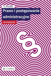 Prawo i postępowanie administracyjne w pigułce + testy online
