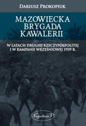Mazowiecka Brygada Kawalerii - Prokopiuk Dariusz