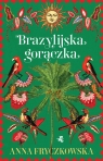  Brazylijska gorączka