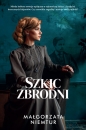 Szkic zbrodni. Wielkie Litery - Małgorzata Niemtur