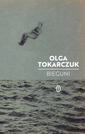 Bieguni - Olga Tokarczuk